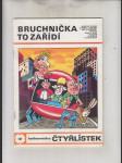 Čtyřlístek č. 121: Bruchnička to zařídí - náhled