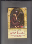 Anna Falcká. Zamilovaná princezna a osamělý král - náhled