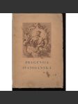 Pragensia svatojánská - sborník statí o kultuře českého baroka [Svatý Jan Nepomucký - k výročí svatořečení] 1929 - náhled