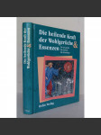 Die heilende Kraft der Wohlgerüche und Essenzen: Die Geschichte, die Gerüche, die Anwendung [léčitelství, vůně a esence, vonné látky, vonné léčivé rostliny, koření, aromaterapie] - náhled