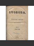 Svoboda. Politický časopis. Ročník IV./1870 - náhled