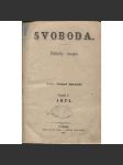 Svoboda. Politický časopis. Ročník V./1871 (levicová literatura) - náhled