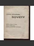 Jediná záchrana - Sověty. Jediná cesta k tomu - cesta bolševiků, cesta proletářské revoluce (levicová literatura, komunistická literatura) - náhled