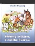 Příběhy zvířátek z našeho dvorku broumský miloslav - náhled