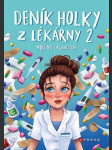 Deník holky z lékárny 2 lachnittová martina - náhled