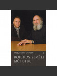 Rok, kdy zemřel můj otec - náhled