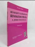 Rukojeť k dějinám Římského práva a jeho institucí - náhled