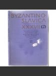 Byzantinoslavica. Revue internationale des Études Byzantines, vol. XXXVII (1976), Fasc. 2 [historie, Byzanc, sv. 2] - náhled