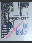 Ta láska - prévert jacques - náhled