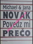 Povedz mi prečo / tell my why / - novak michael / novak jana - náhled