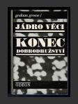 Jádro věci / Konec dobrodružství - náhled