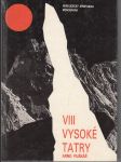 Vysoké Tatry VIII. - Horolezecký sprievodca - Monografia - náhled