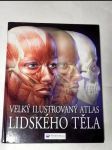 Velký ilustrovaný atlas lidského těla - náhled