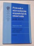 Průvodce názvoslovím organických sloučenin podle iupac - náhled