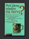 Proč jdeme mladým na nervy? - náhled