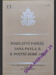 Poselství papeže jana pavlka ii. k postní době 1995 - náhled