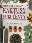 Kaktusy a sukulenty - náhled