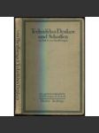 Technisches Denken und Schaffen. Eine gemeinverständliche Einführung in die Technik. Dritte, durchgesehene Auflage. Mit 153 Textabbildungen	[technika, úvod] - náhled