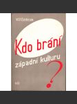 Kdo brání západní kulturu? (Spojené státy americké, USA, kultura, politika, propaganda) - náhled