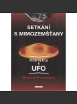 Setkání s mimozemšťany (Mimozemšťané, UFO) - náhled