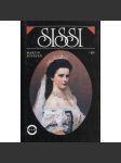 Sissi [Sisi - Rakouská císařovna Alžběta Bavorská, manželka císaře František Josef I.] - náhled