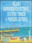 Dějiny Kapverdských ostrovů, Svatého Tomáše a Princova ostrova - náhled