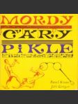 Mordy, čáry, pikle - náhled