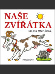 Naše zvířátka nemá autora - náhled