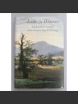 Liebe zu Böhmen. Ein Land im Spiegel deutschsprachiger Dichtung (Láska k Čechám, literární věda, poezie, mj. Goethe, Lenau, Karl Kraus, Egon Erwin Kisch) - náhled