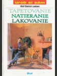 Tapetovanie, natieranie, lakovanie - náhled