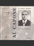 Al Capone a jeho doba [Obsah: mafie v USA v období prohibice a hospodářské krize, soudní proces] HOL - náhled