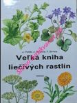 Velká kniha liečivých rastlín - volák jan / stodola jiří - náhled