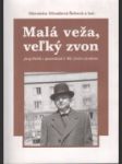 Malá veža, veľký zvon - náhled