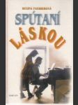 Spútaní láskou - náhled