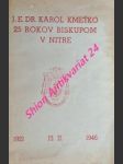 J.e. dr. karol kmeťko 25 rokov biskupom v nitre 13.ii. 1921 - 13.ii. 1946 - sborník - náhled