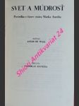 VALÉRIA - Historická poviedka z prvých časov kresťanstva / NOVICKA - Historická poviedka / SVET A MÚDROSŤ - Poviedka z časov cisára Marka Aurelia / - BOURDONOVÁ Matilda / WAAL Anton de - náhled