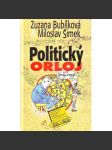 Politický orloj aneb Figurky se vracejí (edice: Knihovna Divadla Jiřího Grossmanna, sv. 9) [politika, humor] - náhled