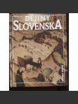 Dějiny Slovenska [Slovensko, Uhry; Edice Dějiny států, NLN] - náhled