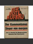 Der rote Aufbau, roč. 5, 1932, č. 22 (15. 11.) [komunismus; Německo; marxismus; KPD; plánovaná ekonomika] - náhled