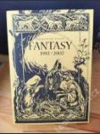 Sborník ze soutěže o nejlepší fantasy 1992/2002 - náhled