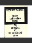 Dějiny světového filmu. Od Lumièra až do současné doby (film, historie, mj. Bergman, Gabin, Hitchcock, Kurosawa, Welles aj.) - náhled