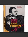 Erich Fromm [německý psycholog, životopis, život a dílo; psychoanalýza] - náhled