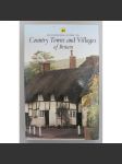 Illustrated Guide to Country Towns and Villages of Britain (Ilustrovaný průvodce po venkovských městech a vesnicích Británie; Anglie, historie, encyklopedie), - náhled