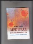 Meditace jako myšlení srdcem  (když se poznání stane láskou) - náhled