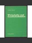 Wirtschafts- und Gesellschaftslehre [ekonomika, společnost, učebnice] - náhled