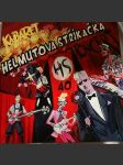 Kabaret 40 (red vinyl) helmutova stříkačka - náhled