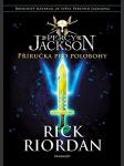 Percy jackson - příručka pro polobohy riordan rick - náhled