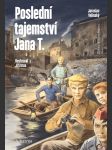 Poslední tajemství jana t. foglar jaroslav, velinský jaroslav - náhled