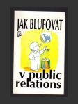 Jak blufovat v public relations - náhled