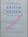 Křížem krážem - slovanským světem - kuba ludvík - náhled